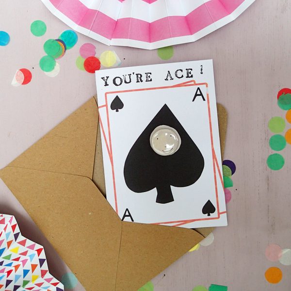 You're ace! playing card ace of spades card with a pin badge