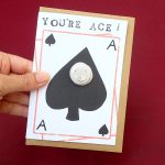 You're ace! playing card ace of spades card with a pin badge